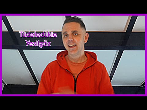 Tüdeledükie Yesilgöz