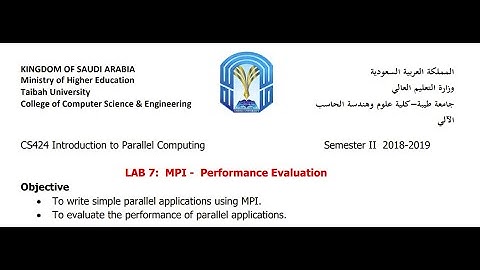 LAB 7: MPI - Performance Evaluation ||Parallel Computing شرح معمل 7 حوسبة متوازية
