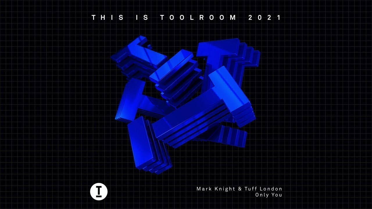 Mark Knight & Tuff London - Only You (Extended Mix)