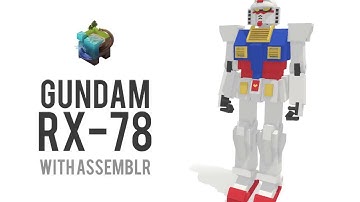 How to Create GUNDAM RX78 With Assemblr