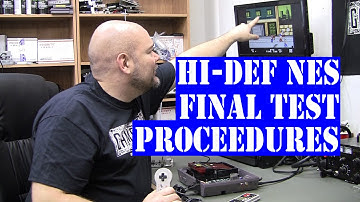 Hi-Def NES recommended final testing procedures - HDMI 1080p