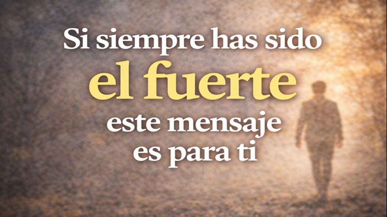 Si siempre has sido el fuerte, este mensaje es para ti | Pura Sanación