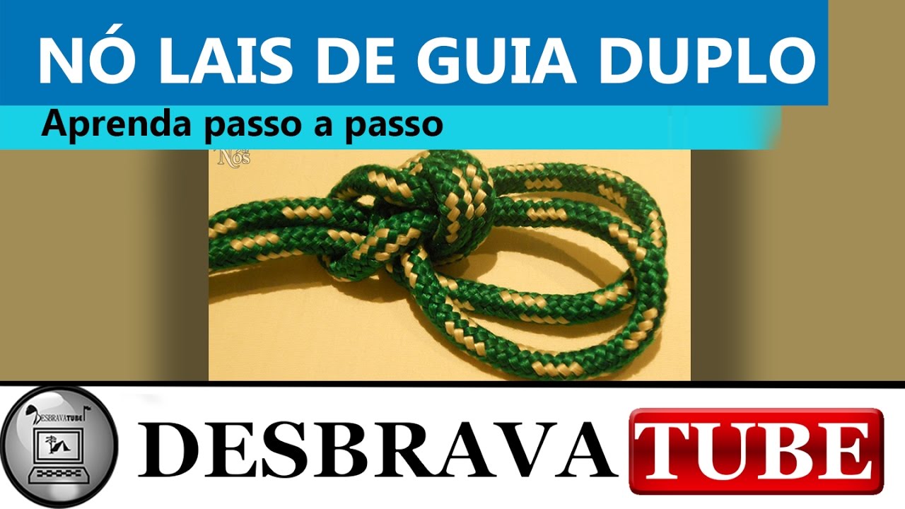 NÓ LAIS DE GUIA DUPLO desbravadores sobrevivência YouTube NÓ LAIS DE GUIA DUPLO desbravadores sobrevivência YouTube
