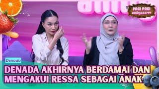  Penuh Haru Denada Akhirnya Bertemu Dan Mengakui Ressa  Pagi Pagi Ambyar 14426