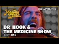 Joes bar the loneliest people in the world  dr  hook  the medicine show  the midnight special