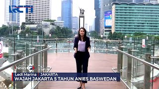 Wajah Jakarta 5 Tahun Anies Baswedan #SeputariNewsSiang 14/10