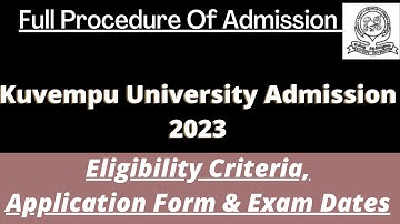 Kuvempu University Admission 2023: Application (Soon), Dates, Eligibility, Pattern, Syllabus