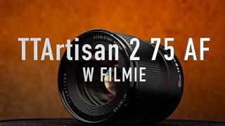 TTArtisan AF 75 2 ED W FILMIE