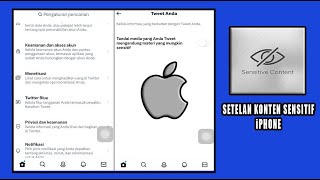 Setelan Konten Sensitif Twitter di iPhone 2023 (Worth it 100%)