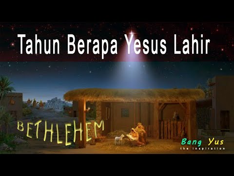 Video: Pada tahun berapa yesus lahir?