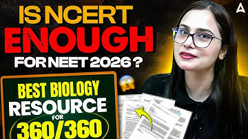 Is NCERT Enough To Score 360/360 in NEET 2026? | Best Biology Resources Revealed | Dr Gargi Singh