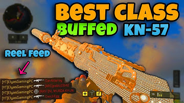 BUFFED and BETTER THAN EVER! 😱 (NEW Best KN-57 Class Setup ↓) - COD BO4 montage feeds