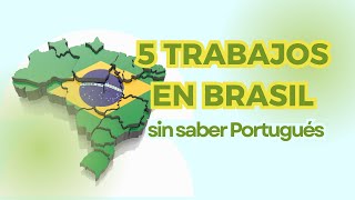 5 Trabajos en Brasil sin saber Portugués.#cubanosenbrasil #vivirenbrasil #cubanos #trabajoenbrasil.