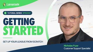 Getting started with LaneTalk League Manager.