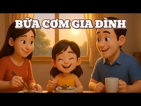 Bài hát: Bữa cơm gia đình