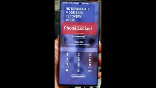 Samsung Phone Locked. No Download Mode No Recovery Mode Remote Services