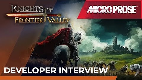 Knights of Frontier Valley | Developer Interview with Rob Kuntz and Adamant Studios
