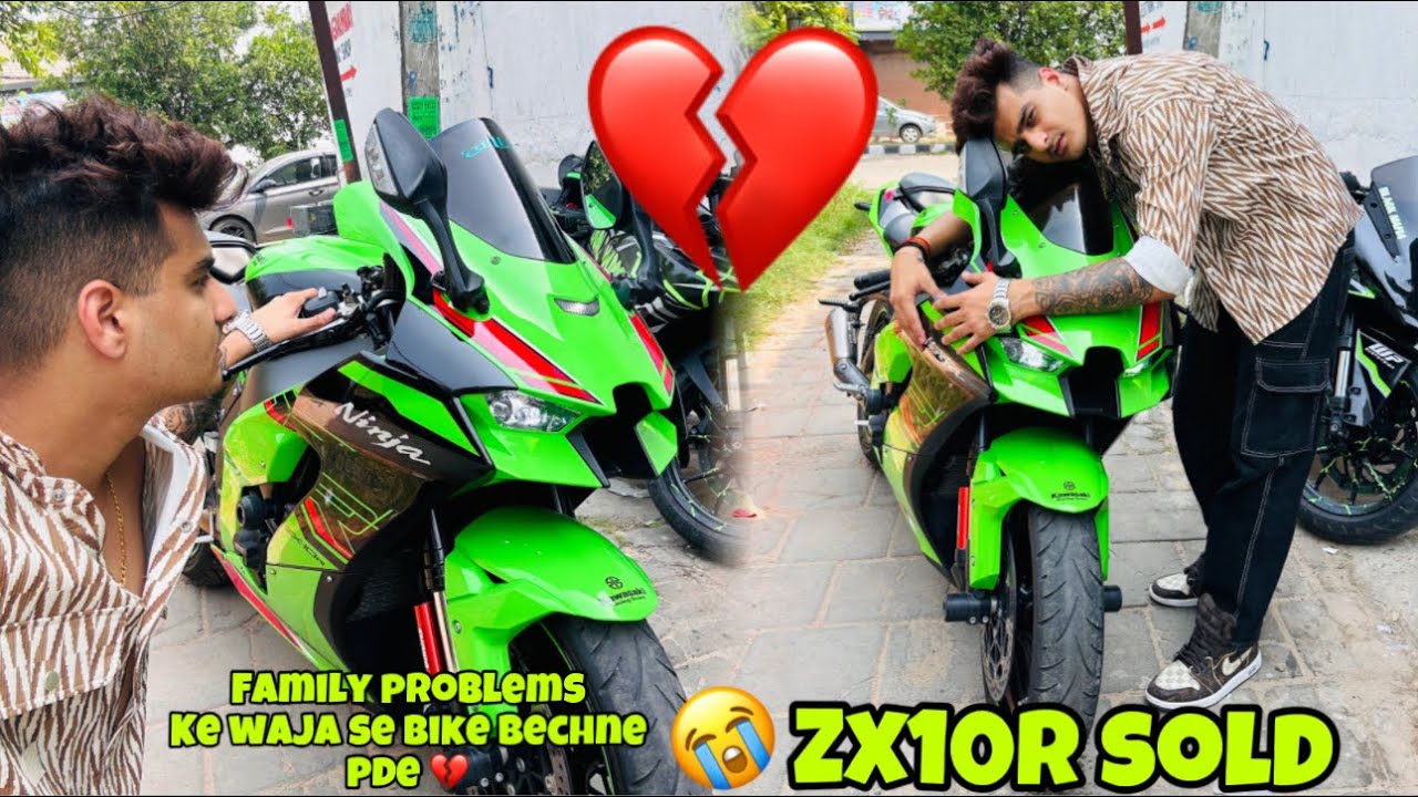 Family Problems ke waja se apne ZX10r Bech di 💔😓😭 Preparation for ladakh ride
