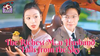 [Multi Sub] The Richest Man Husband Falls from the Sky | Jowo #chinesedrama