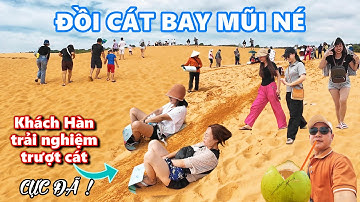 ĐỒI CÁT BAY MŨI NÉ PHAN THIẾT: Du khách chiêm ngưỡng vẻ đẹp thiên nhiên trải nghiệm trượt cát cực đã
