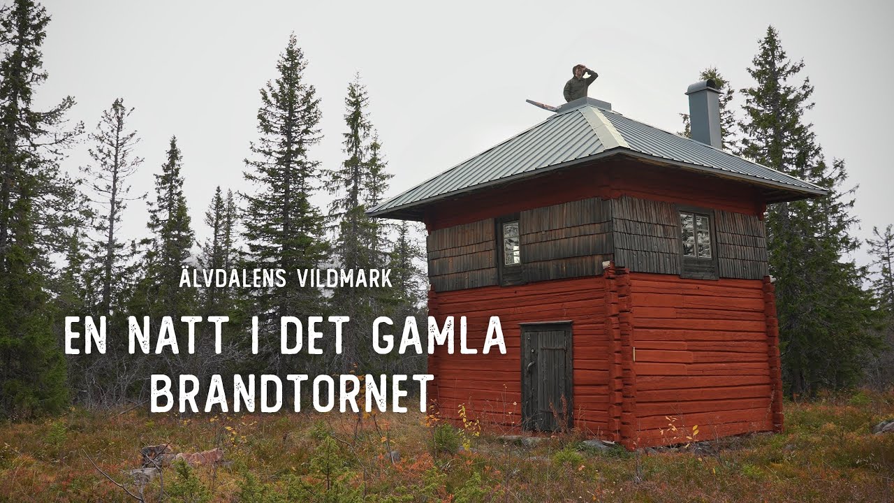 En natt i det gamla brandtornet – vandring genom Älvdalens vildmark.