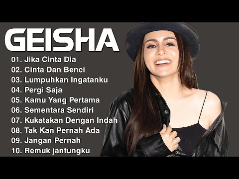 Geisha - Full Album Terbaik & Terpopuler ~ Lagu masa-masa SMA 2024 -Jika Cinta Dia - Geisha