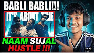 NAAM SUJAL x SIYAAHI x DHANJI | It's About Time | Babli Babli