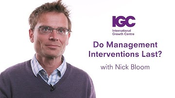 Nick Bloom: Do management interventions last?