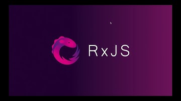 RXJS Course - Introduction to reactive programming using javascript