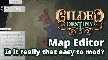 Gilded Destiny Map Editor Sneak Peek, what kind of Mod will you make?