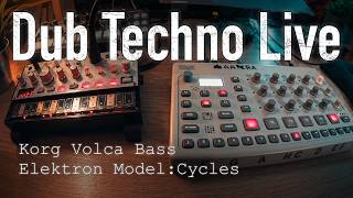 Noise'n'Chords // Dub Techno Live // Model Cycles // Volca Bass // Dawless