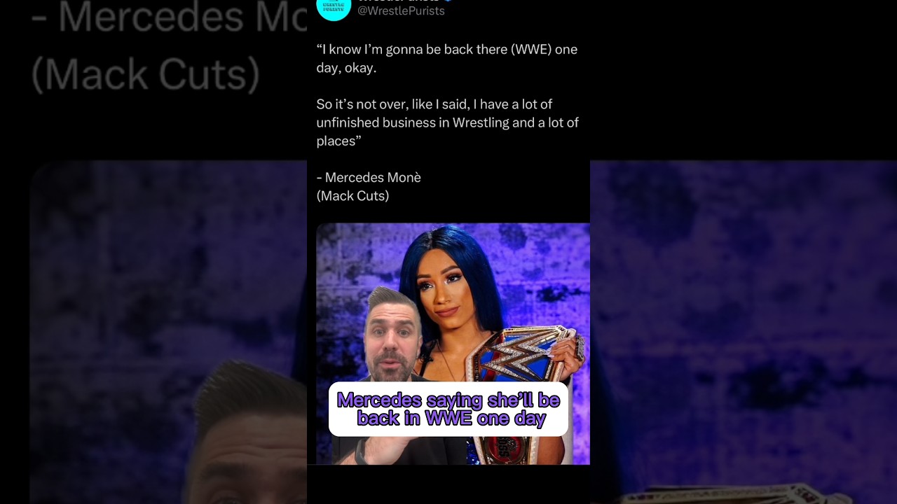Mercedes Mone WWE comments should have AEW upset 