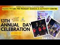 Magic pitara preprimary school  activity centre 13th annaul day celebration 2023 part1