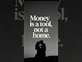 Money is a tool, not a home#datingadvice#levelup #hypergamy#highvalueman#relationshipstrateg