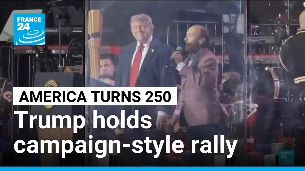 Trump marks nation's 250th birthday with campaign-style rally • FRANCE 24 English