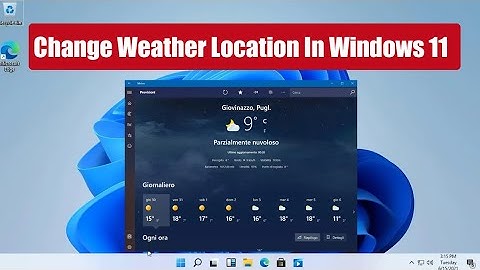 How to Change Weather Location In Windows 11