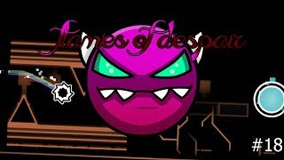 Awesome. ~ GEOMETRY DASH PRIVATE SERVER 1.9! ~ LETS PLAY #18 ~ Flames Of Despair ~ MEDIUM DEMON
