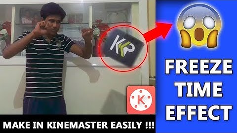 Make Freezing Time Effect in Kinemaster easily || VFX in Android || Stop Time VFX in Kinemaster ||