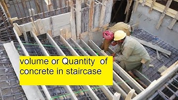 How to Calculate Quantity of Concrete in Staircase.