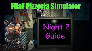 FNaF 6 Night 2 | Mobile Guide