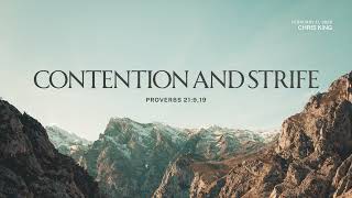Contention and Strife - Proverbs 21:9,19
