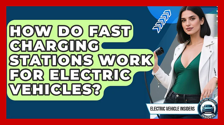 How Do Fast Charging Stations Work for Electric Vehicles? | Electric Vehicle Insiders News