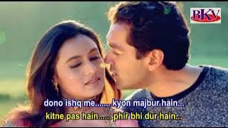 Na Milo Humse Jyada karaoke