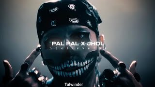 Download Lagu Slowed + Reverb | Talwiinder Mashup 2025 | Pal Pal x Jhol | neelreverbs ||💀 || 1B+ views 😱 MP3