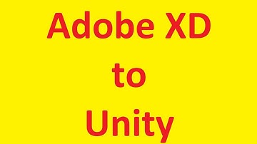 AdobeXD to Unity