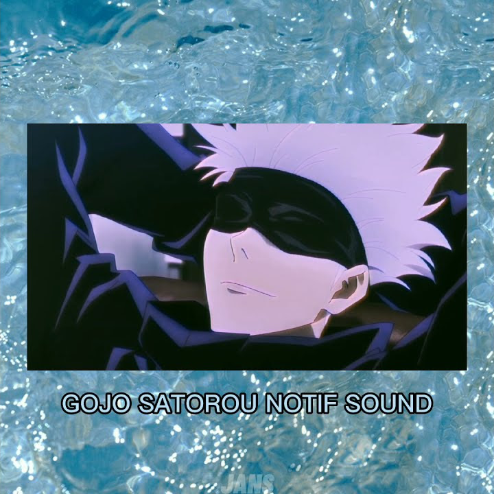 Download lagu Gojo satorou notification sound 'Dont worry i'm strong'
