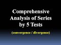 Predictive Value of 5 Tests (Series convergence/divergence)
