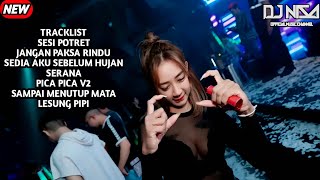 DJ SESI POTRET X TEGANYA KAU BREAKBEAT FULL MELODY TERBARU 2026 ( DJ NISA ) 