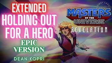 [EXTENDED EPIC TRAILER MUSIC THEME] Masters Of The Universe: Revelation - Holding Out For A Hero