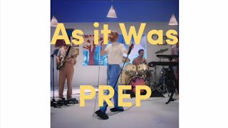 As It Was - PREP (karaoke)